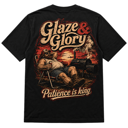 Glaze & Glory T-Shirt "Patience"